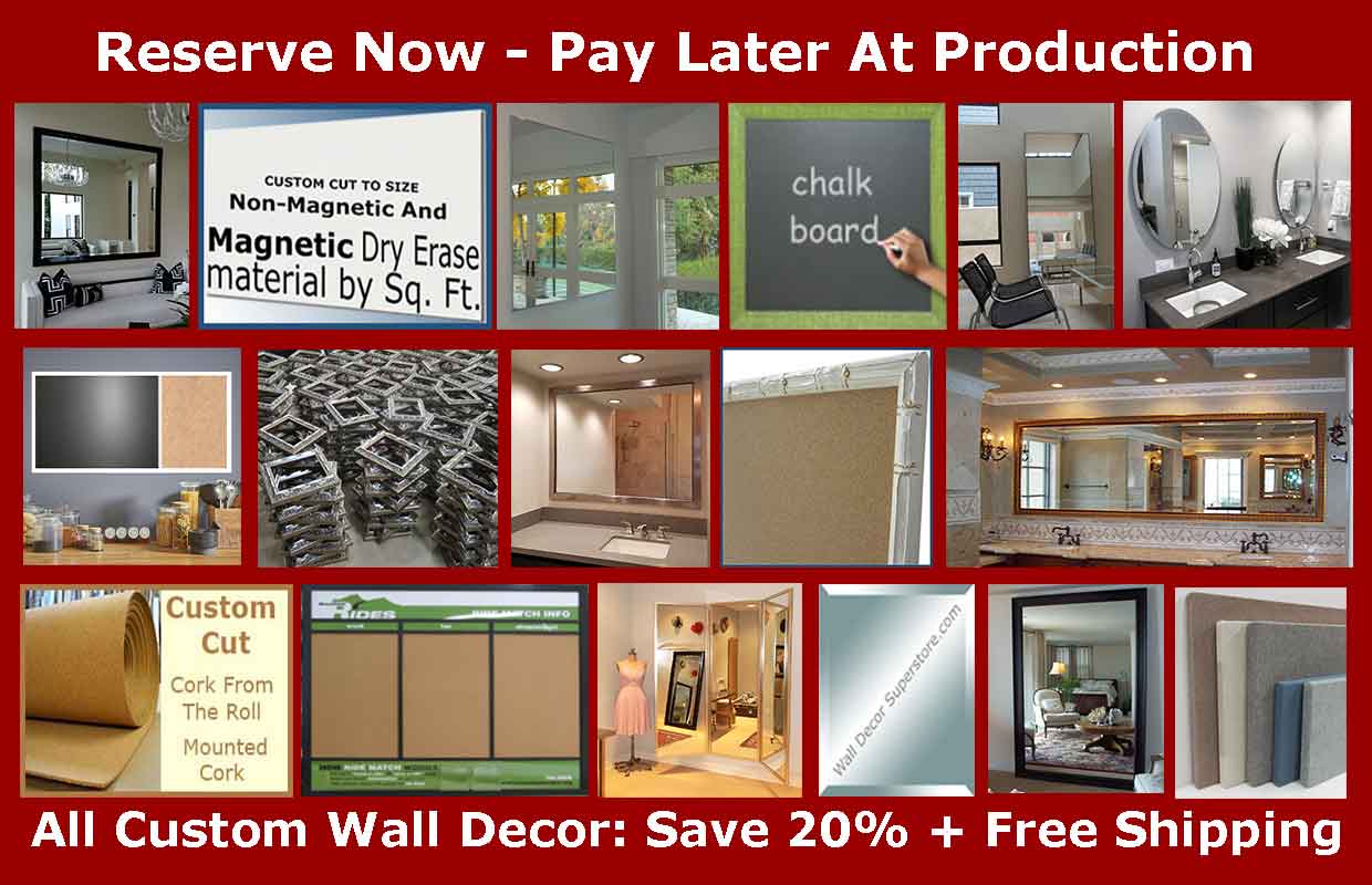 Our production is currently closed - You can reserve custom walldecor now and pay later - choose mirrors framed or frameless,
        chalkboard, cork board, combination board, whiteboard or fabric wrap corkboard