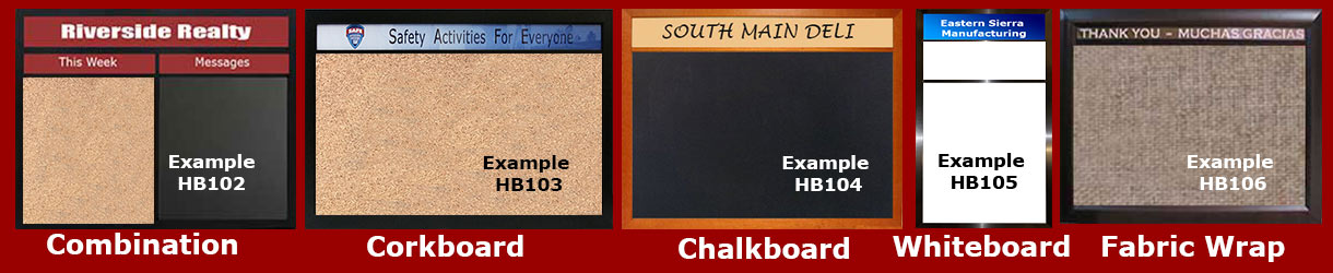 Every frame can make any style - select frame - then select type of wallboard -
chalkboard, cork board, combination board, whiteboard or fabric wrap corkboard
